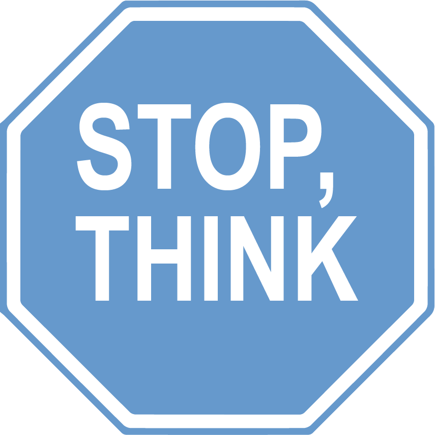 Stop sign graphic with "Stop, Think" written on it