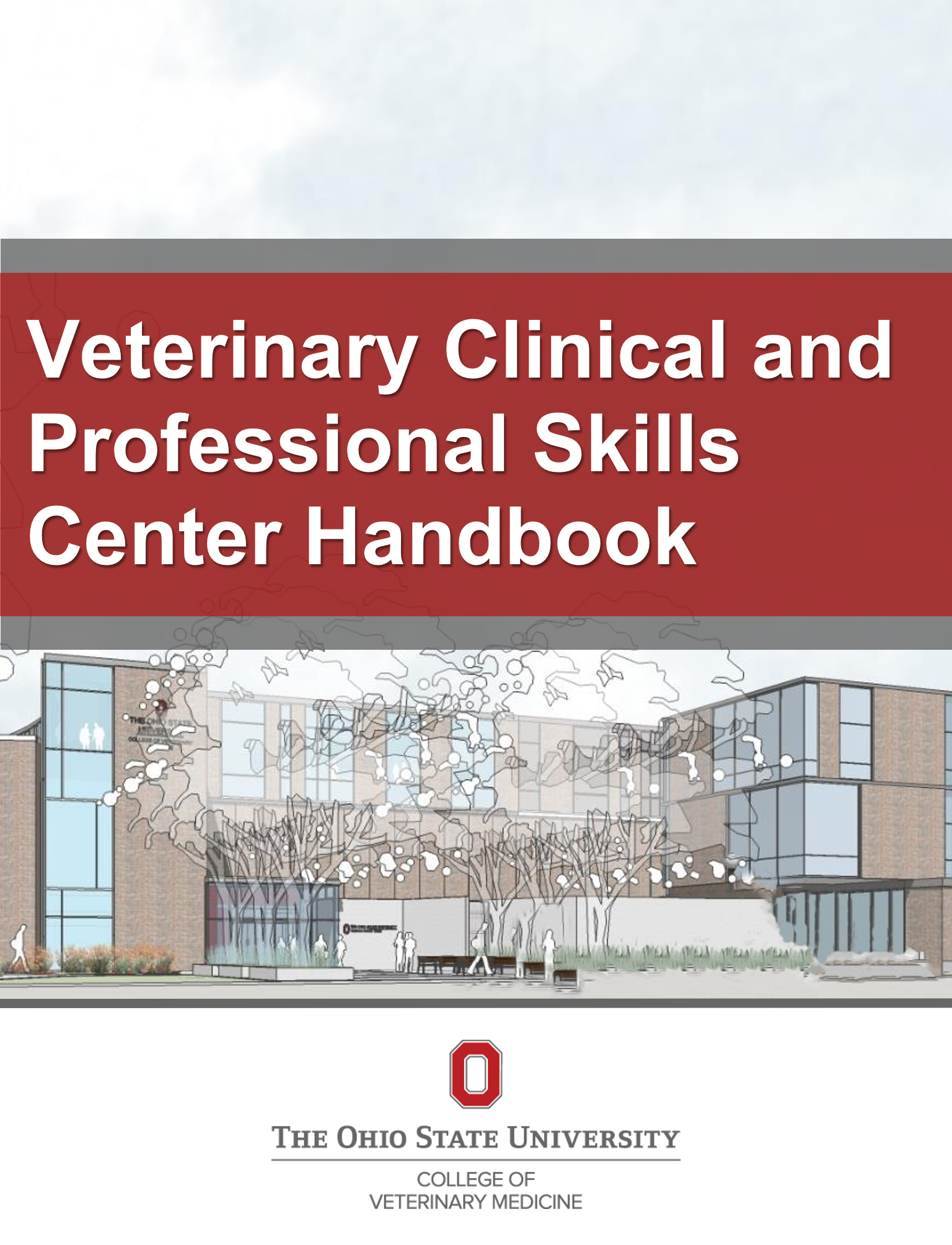 Cover image for OSU CVM Veterinary Clinical and Professional Skills Center Handbook