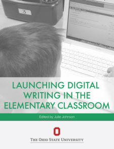 Launching Digital Writing in the Elementary Classroom book cover