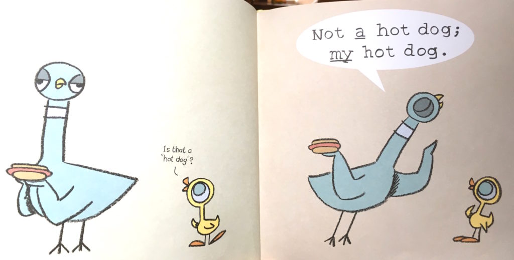 image: pages from children's book. Text: "Is that a hot dog?" "Not A hot dog, MY hot dog."
